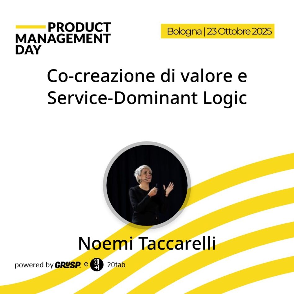 "Co-creazione di valore e Service-Dominant Logic" di Noemi Taccarelli