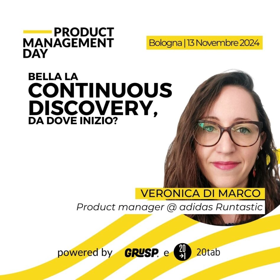 Pmday 2024, Bologna, 13 Novembre, Veronica Di Marco Bella la continuous discovery, da dove inizio?